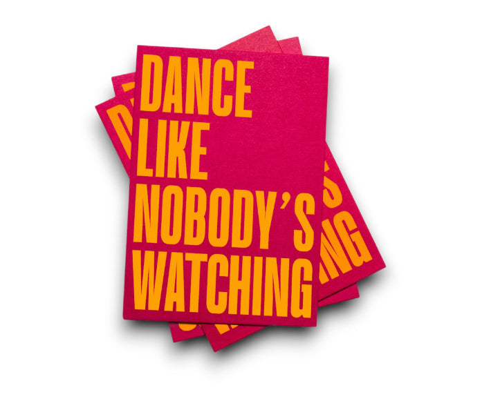 Postkarte Dance like nobody's watching